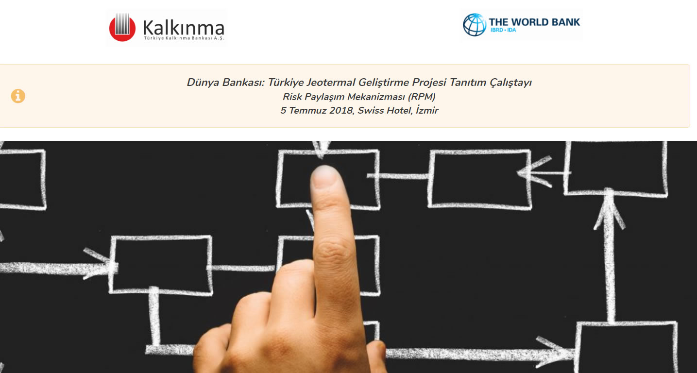 Dünya Bankası: Türkiye Jeotermal Geliştirme Projesi Tanıtım Çalıştayı 5 Temmuz’da İzmir’de