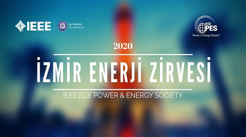‘İzmir Enerji Zirvesi 2020’ 29 Şubat’ta Başlıyor!