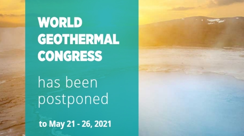Dünya Jeotermal Kongresi 21-26 Mayıs 2021 tarihine ertelendi!