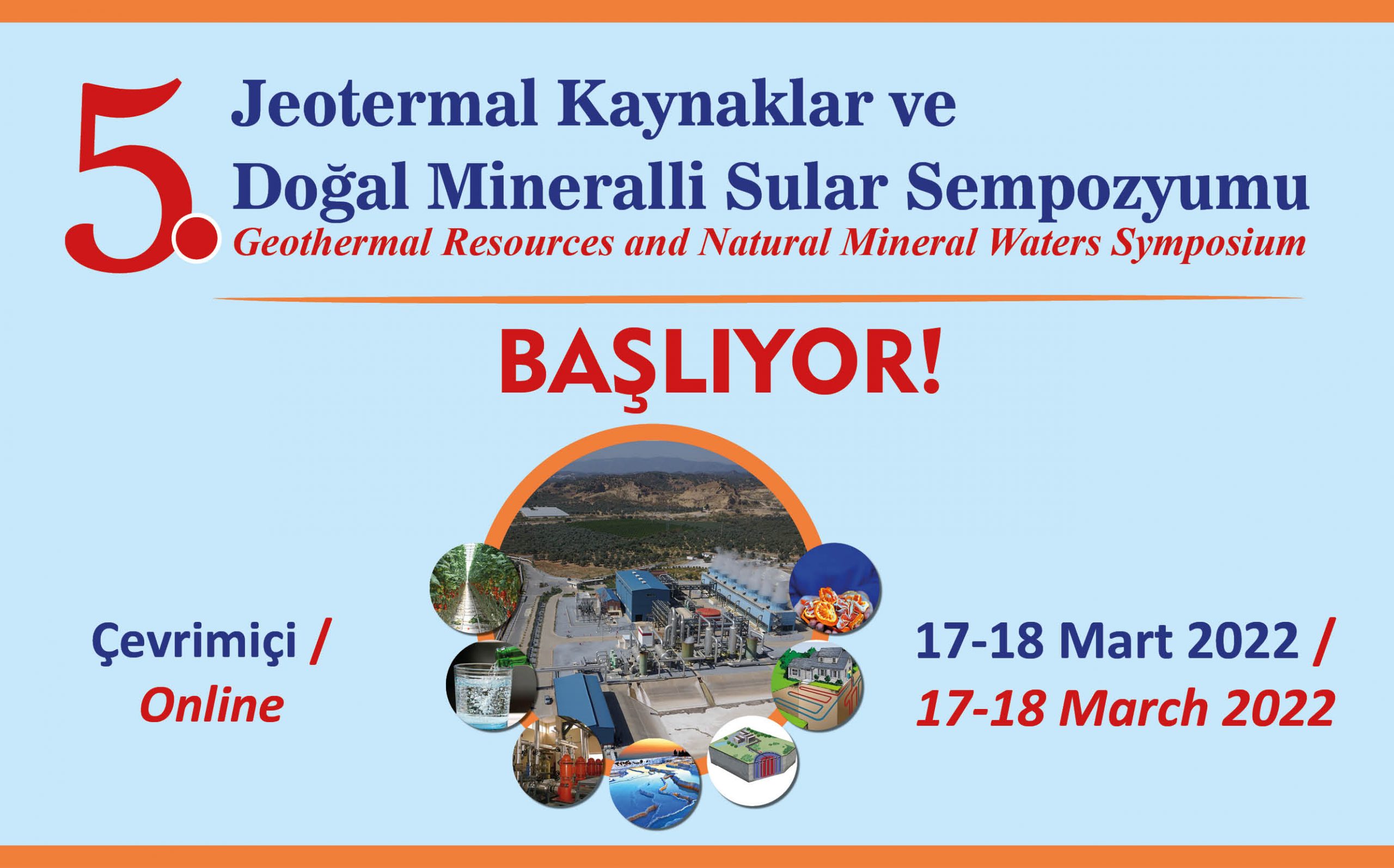 5. Jeotermal Kaynaklar ve Doğal Mineralli Sular Sempozyumu Başladı