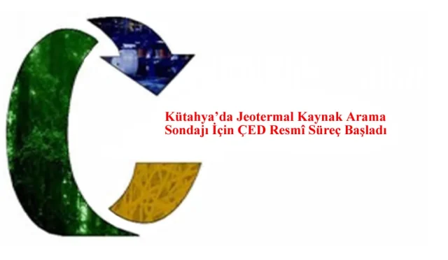 Kütahya Jeotermal Kaynak ÇED